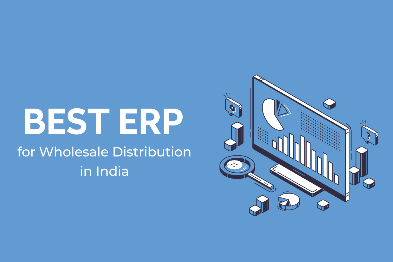 Wholesale ERP Software License Solutions for Businesses in India